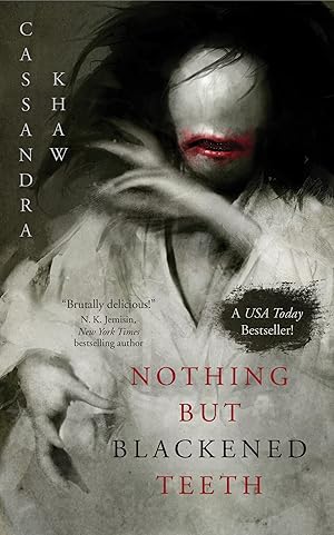 Imagen del vendedor de Nothing But Blackened Teeth a la venta por Zoom Books East