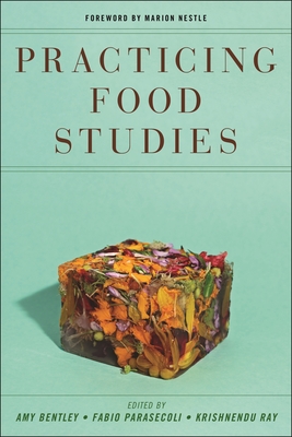 Immagine del venditore per Practicing Food Studies (Paperback or Softback) venduto da BargainBookStores