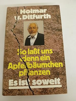Immagine del venditore per so la�t uns denn eine apfelb�umchen pflanzen - es ist soweit venduto da butzle