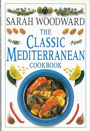 Seller image for The Classic Mediterranean Cookbook for sale by Riverwash Books (IOBA)