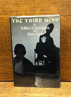 The Third Mind by William Burroughs - AbeBooks The Third Mind by William Burroughs - AbeBooks
