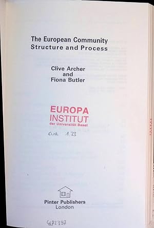 Seller image for The European Community: Structure and Process for sale by books4less (Versandantiquariat Petra Gros GmbH & Co. KG)