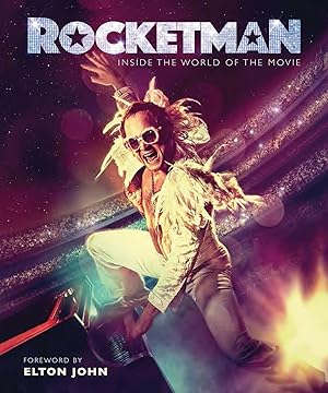 Imagen del vendedor de Rocketman: The Official Movie Companion a la venta por Zoom Books Company