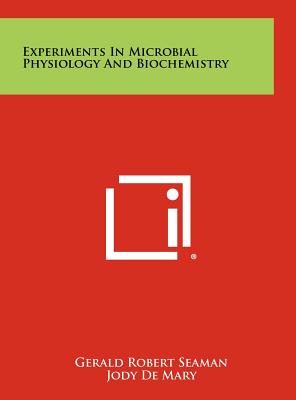 Imagen del vendedor de Experiments In Microbial Physiology And Biochemistry (Hardback or Cased Book) a la venta por BargainBookStores