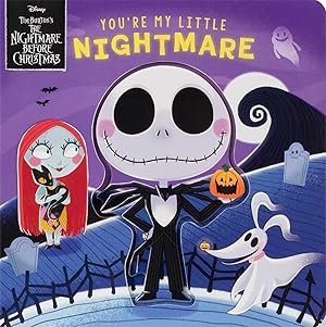 Bild des Verk�ufers f�r Disney Tim Burton's The Nightmare Before Christmas: You're My Little Nightmare zum Verkauf von Dream Books Co.