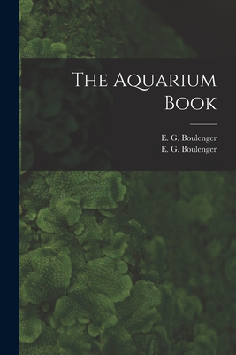Immagine del venditore per The Aquarium Book (Paperback or Softback) venduto da BargainBookStores