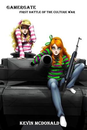 Imagen del vendedor de Gamergate: First Battle of the Culture War a la venta por GreatBookPrices