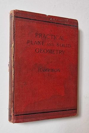 Bild des Verkufers fr Practical Plane and Solid Geometry (Macmillan, 1904) zum Verkauf von Maynard & Bradley