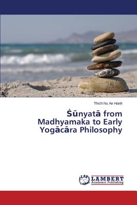 Immagine del venditore per ??nyat? from Madhyamaka to Early Yog?c?ra Philosophy (Paperback or Softback) venduto da BargainBookStores