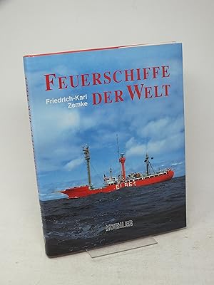Bild des Verkufers fr Feuerschiffe der Welt zum Verkauf von Antiquariat Hans Wger