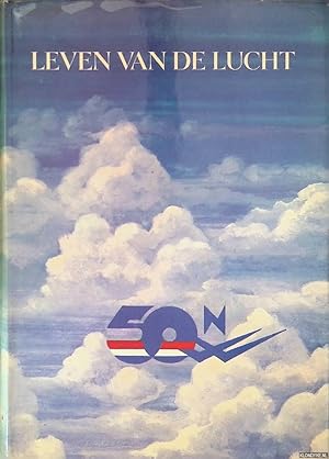 Immagine del venditore per Leven van de lucht: 50 jaar verenigd vliegen venduto da Klondyke