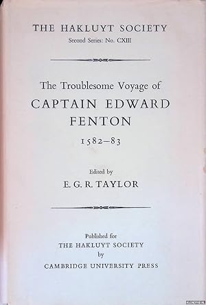 Imagen del vendedor de The Troublesome Voyage of Captain Edward Fenton 1582-83 a la venta por Klondyke