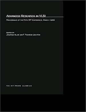 Bild des Verkufers fr Advanced Research in VLSI: Proceedings of the Fifth MIT Conference (Paperback or Softback) zum Verkauf von BargainBookStores