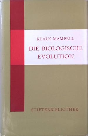 Imagen del vendedor de Die biologische Evolution : Spekulationen u. Tatsachen. Stifterbibliothek a la venta por books4less (Versandantiquariat Petra Gros GmbH & Co. KG)
