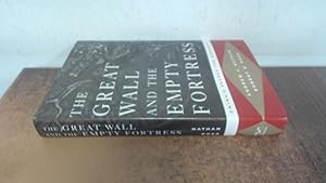 Immagine del venditore per The Great Wall and the Empty Fortress " Chinas Search for Security venduto da BoundlessBookstore