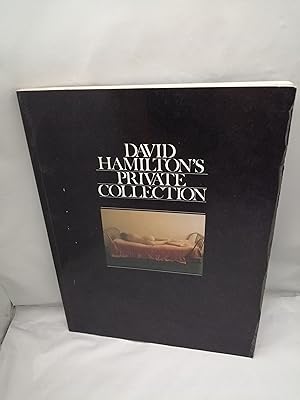 Private Collection by David Hamilton - AbeBooks Private Collection by David Hamilton - AbeBooks