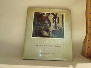 Bild des Verkufers fr Viktor Pipal. - Maler der Wiener Vorstadt. zum Verkauf von COTTAGE Antiquariat - anbu.at