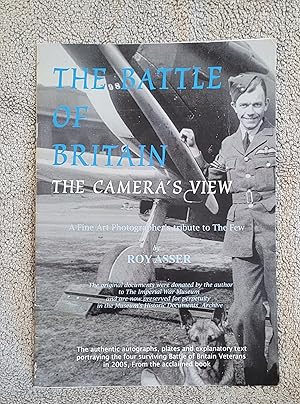 Imagen del vendedor de The Battle of Britain: The Camera's View: A Fine Art Photographer's Tribute to the Few a la venta por Linmart Books