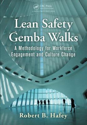 Seller image for Lean Safety Gemba Walks: A Methodology for Workforce Engagement and Culture Change (Paperback or Softback) for sale by BargainBookStores