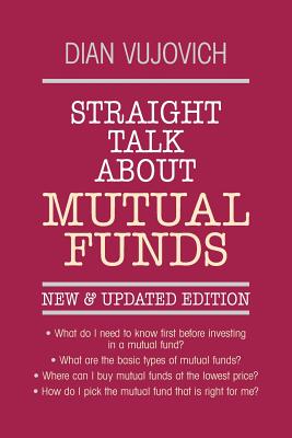 Imagen del vendedor de Straight Talk about Mutual Funds (Paperback or Softback) a la venta por BargainBookStores