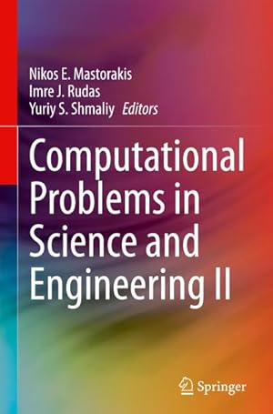 Imagen del vendedor de Computational Problems in Science and Engineering II a la venta por AHA-BUCH GmbH