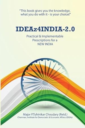 Immagine del venditore per IDEAz4INDIA-2.0: Practical & Implementable Prescriptions for a NEW INDIA venduto da moluna