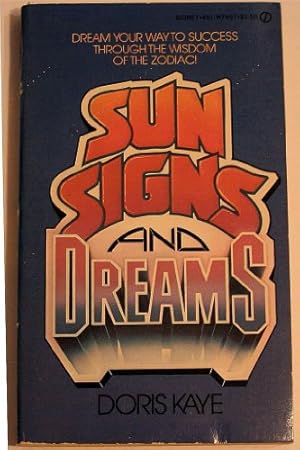Seller image for Sun, Signs and Dreams for sale by WeBuyBooks