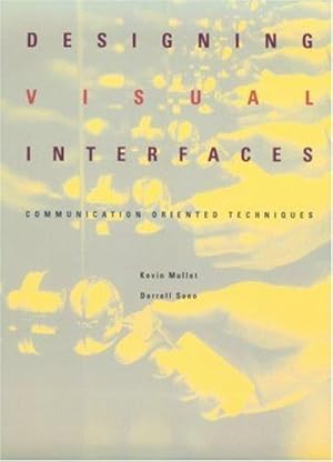 Seller image for Designing Visual Interfaces: Communication Oriented Techniques for sale by WeBuyBooks