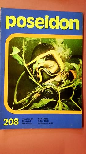 Seller image for POSEIDON - DDR - ZEITSCHRIFT, TAUCHSPORT, SEESPORT, MARITIMES - HEFT 4 1980, HEFTNUMMER 208, for sale by Butterfly Books GmbH & Co. KG