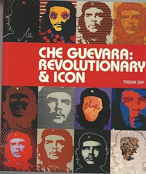 Immagine del venditore per Che Guevara: Revolutionary & Icon venduto da Mom and Pop's Book Shop,