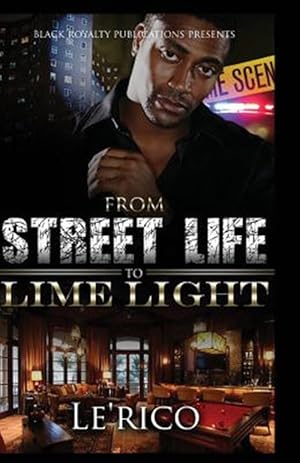 Seller image for From Street Life to Lime Light for sale by GreatBookPrices