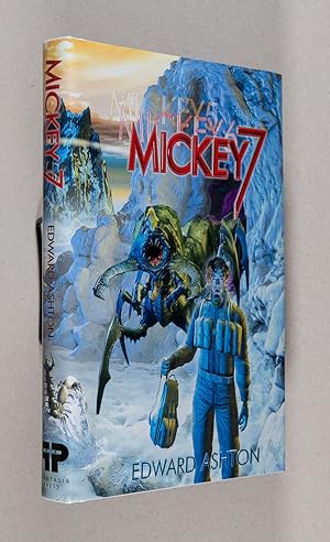 Mickey7 by Ashton Edward, Hardcover - AbeBooks Mickey7 by Ashton Edward, Hardcover - AbeBooks