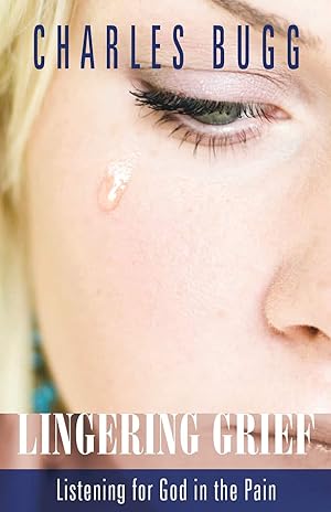Seller image for Lingering Grief: Listening for God in the Pain for sale by Goodbookscafe