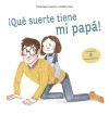 Imagen del vendedor de QUE SUERTE TIENE MI PAPA! a la venta por AG Library