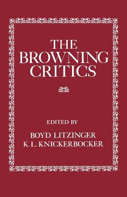 Immagine del venditore per The Browning Critics (Paperback or Softback) venduto da BargainBookStores