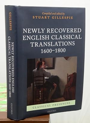 Seller image for NEWLY RECOVERED ENGLISH CLASSICAL TRANSLATIONS 1600-1800. Compiled and Edited by . for sale by Francis Edwards ABA ILAB