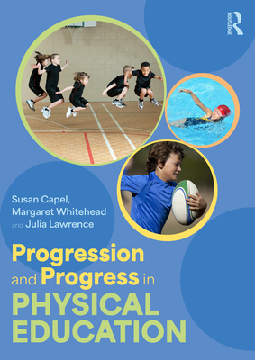 Imagen del vendedor de Progression and Progress in Physical Education (Paperback or Softback) a la venta por BargainBookStores