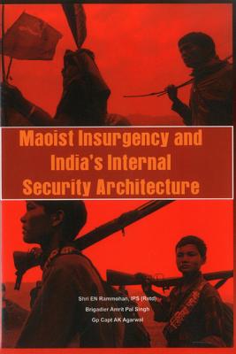 Seller image for Maoist Insurgency and India's Internal Security (Hardback or Cased Book) for sale by BargainBookStores