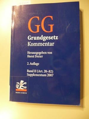 Immagine del venditore per Grundgesetz / hrsg. von Horst Dreier. Bearb. von Hartmut Bauer . Grundgesetz - Teil: 2, Suppl. Art. 20 - 82 / bearb. von Hartmut Bauer, Johannes Masing . venduto da Gebrauchtb�cherlogistik  H.J. Lauterbach