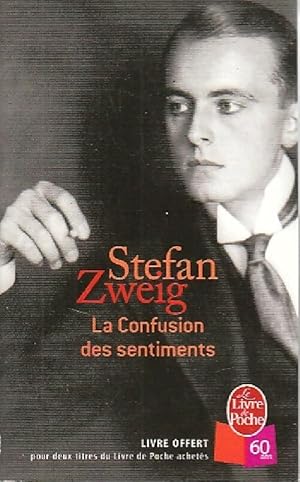 Bild des Verkufers fr La confusion des sentiments - Stefan Zweig zum Verkauf von ChouetteCoop
