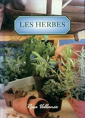 Seller image for Les herbes - Rosa Vallance for sale by ChouetteCoop