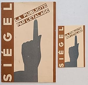 Siégel, la publicité par l'étalage.