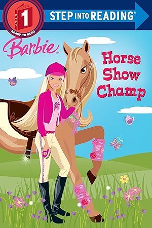 Imagen del vendedor de Barbie: Horse Show Champ (Step into Reading) a la venta por Goodwill