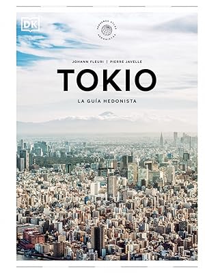 Bild des Verk�ufers f�r Tokio La gu�a hedonista (Peque�os Atlas Hedonistas) PEQUE�OS ATLAS HEDONISTAS zum Verkauf von Imosver