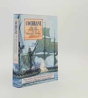 Immagine del venditore per COCHRANE The Life and Exploits of a Fighting Captain venduto da Rothwell & Dunworth (ABA, ILAB)
