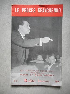 Imagen del vendedor de Realites litteraires n.23 - Le proces Kravchenko - Les principales depositions presentees par Pierre et Rene Gousset a la venta por Frederic Delbos