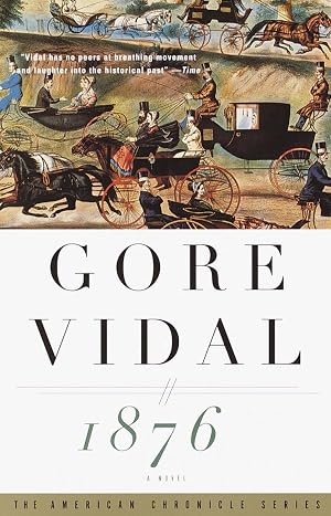 Imagen del vendedor de 1876: A Novel (Vintage International) a la venta por Zoom Books East