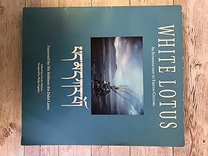 Seller image for White Lotus: An Introduction to Tibetan Culture for sale by Ox Cart Books