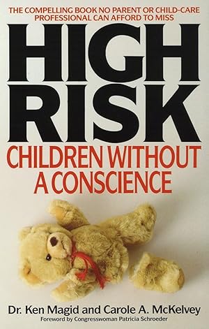 Seller image for High Risk: Children Without A Conscience for sale by Off The Shelf