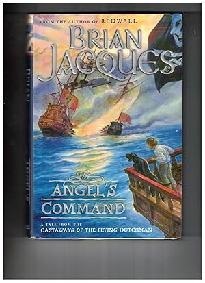 Immagine del venditore per The Angel's Command A Tale from the Castaways of the Flying Dutchman venduto da Ainsworth Books ( IOBA)